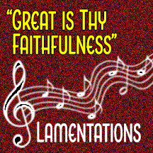 “Great Is Thy Faithfulness”
