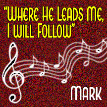 “Where He Leads Me”