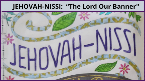 Name of God: Jehovah Nissi