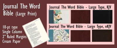 Bibles – “Journal The Word” in NIV, KJV, nKJV