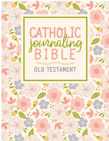 Catholic Journaling Bible Old Testament