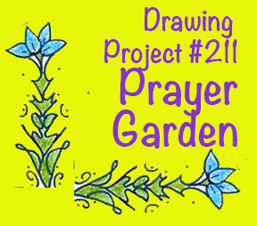Drawing Room #211, “Prayer Garden”