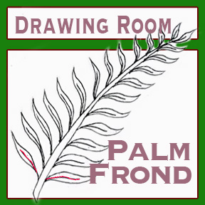 Drawing Room #208, “Palm Frond”